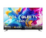 TCL 55 Inches QLED 4K Smart TV, (Series C645), Quantum Dot Technology, HDR 10+, Dolby Vision Atmos, Color Black Model – 55C645 – 1 Year Warranty.
