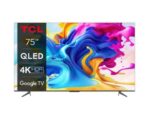 TCL 75 Inches QLED 4K Smart TV, (Series C645), Quantum Dot Technology, HDR 10+, Dolby Vision Atmos, Color Black Model – 75C645 – 1 Year Warranty