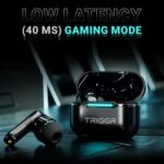 TRIGGR Ultrabuds N1 True Wireless Earbuds - Image 9